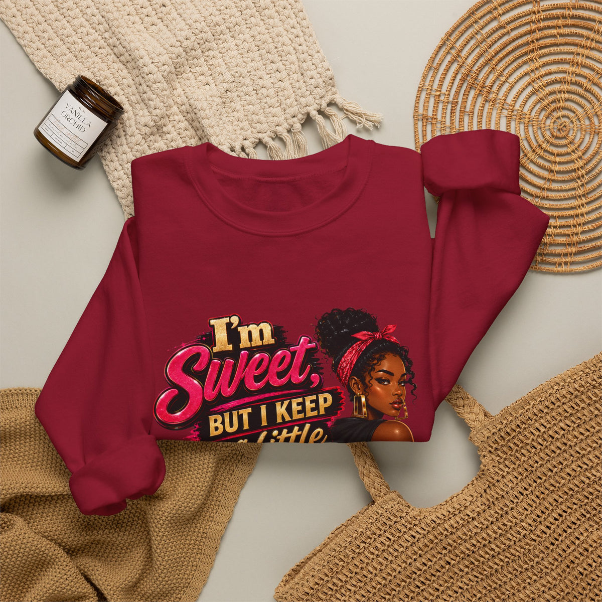 I'm Sweet But I Keep a Little Spice on Standby Sweatshirt | Sassy Phrase Crewneck