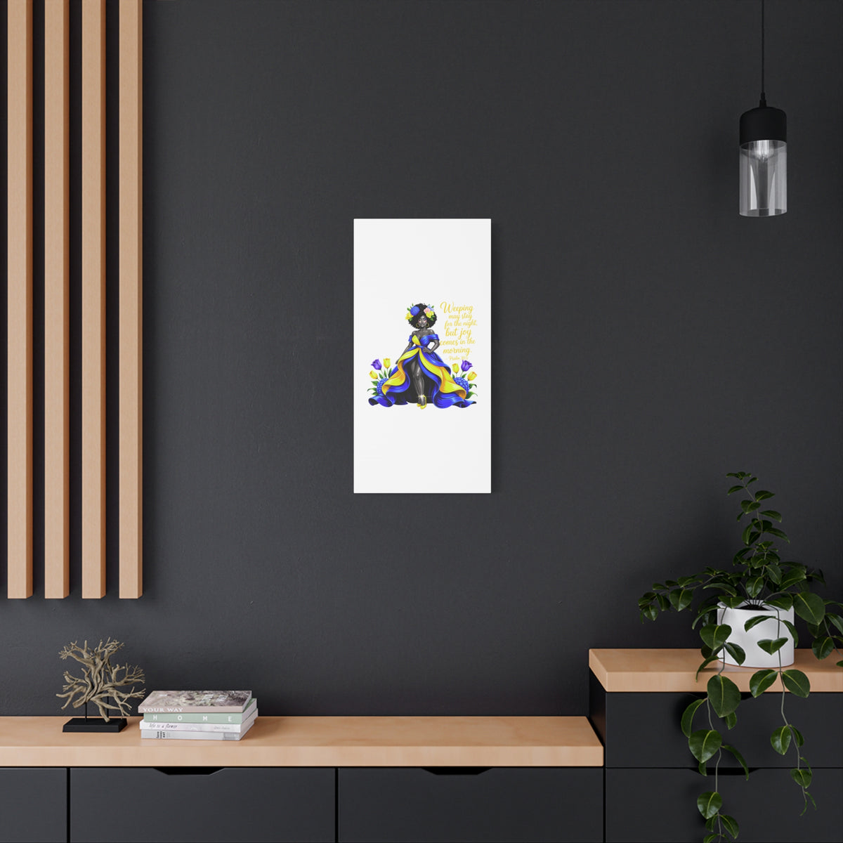 Joy Comes in the Morning Psalm 30:5 Canvas