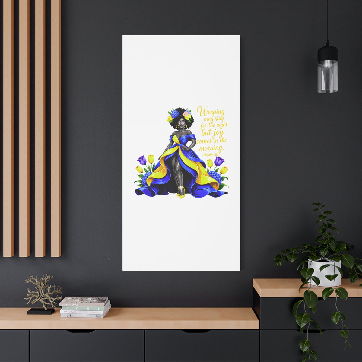 Joy Comes in the Morning Psalm 30:5 Canvas