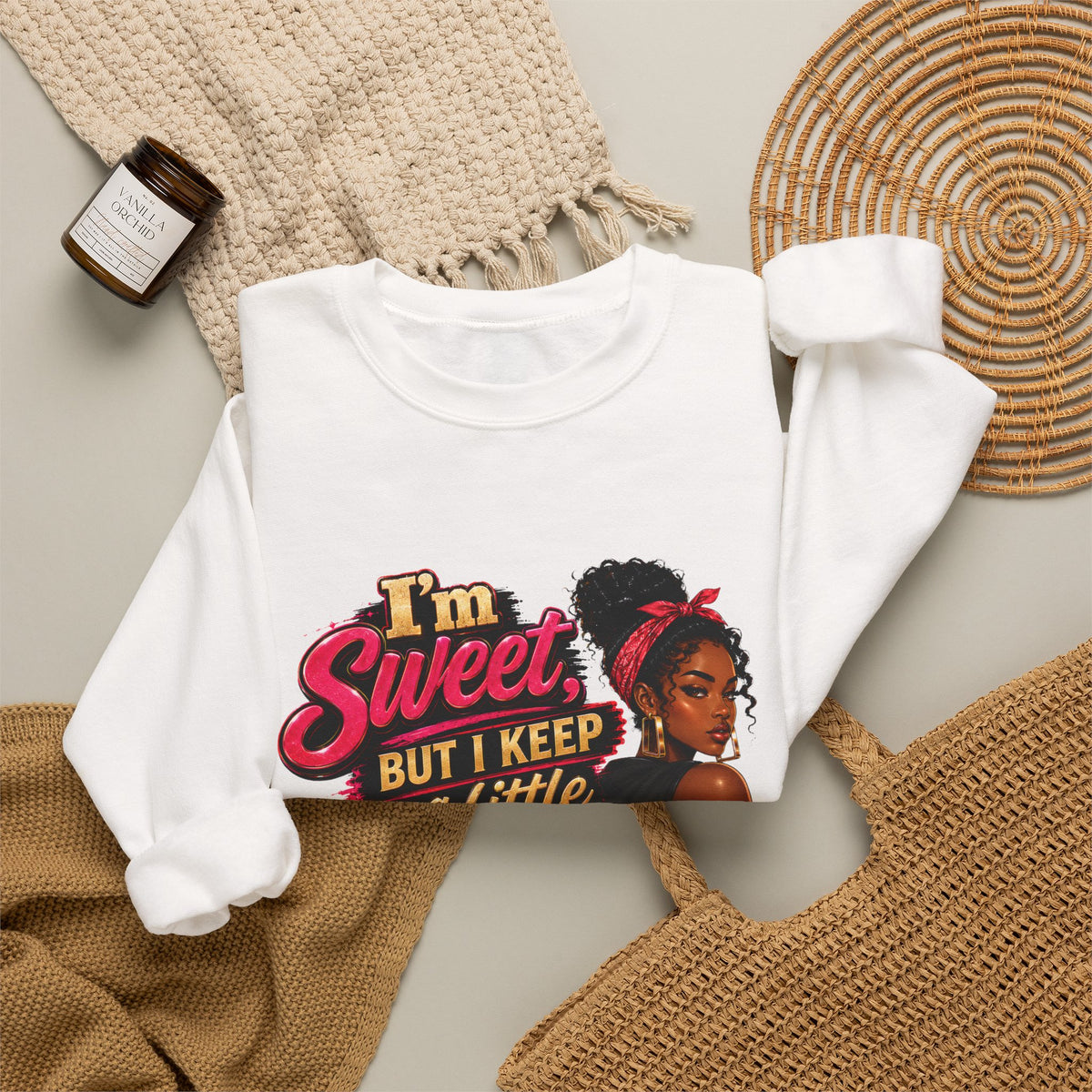 I'm Sweet But I Keep a Little Spice on Standby Sweatshirt | Sassy Phrase Crewneck