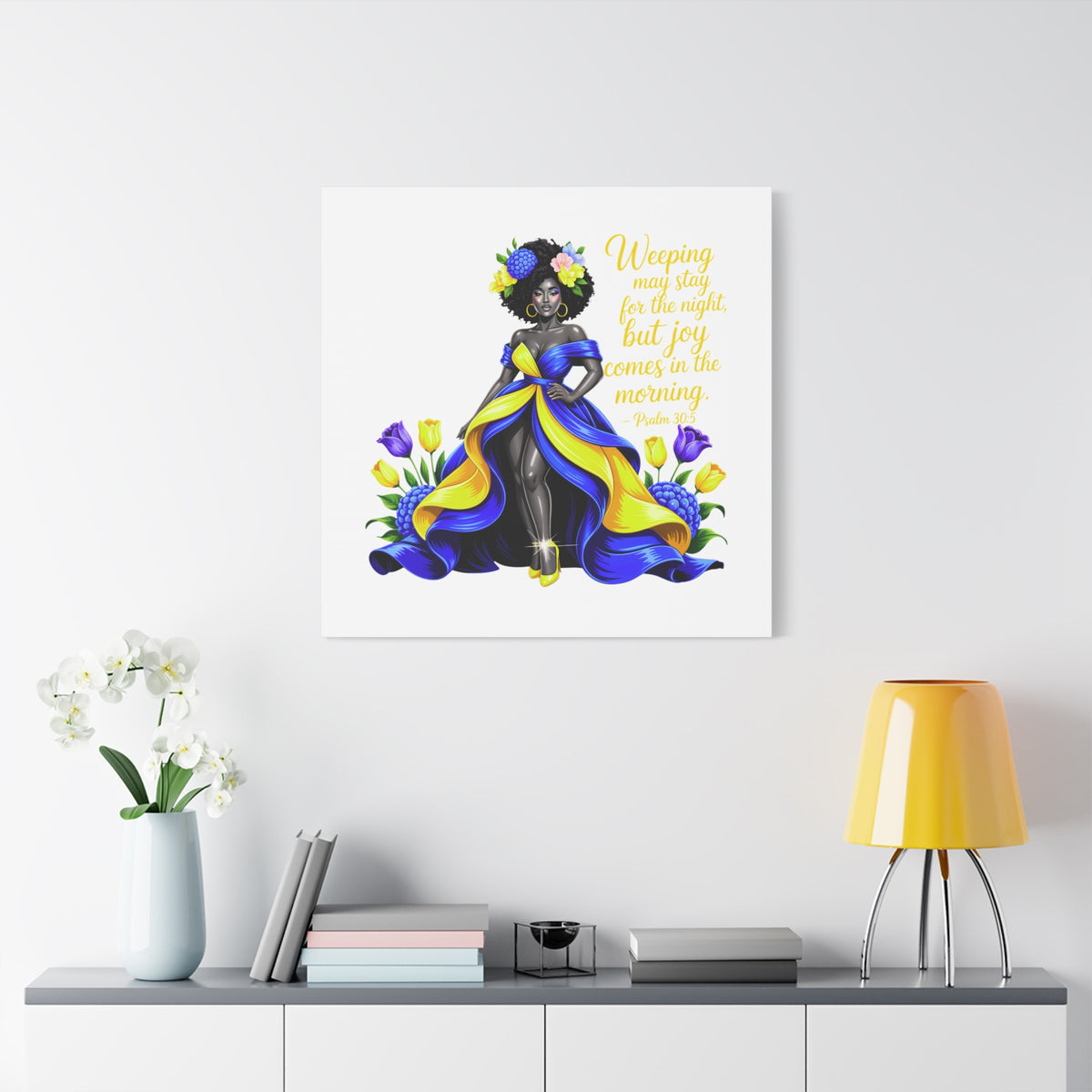 Joy Comes in the Morning Psalm 30:5 Canvas