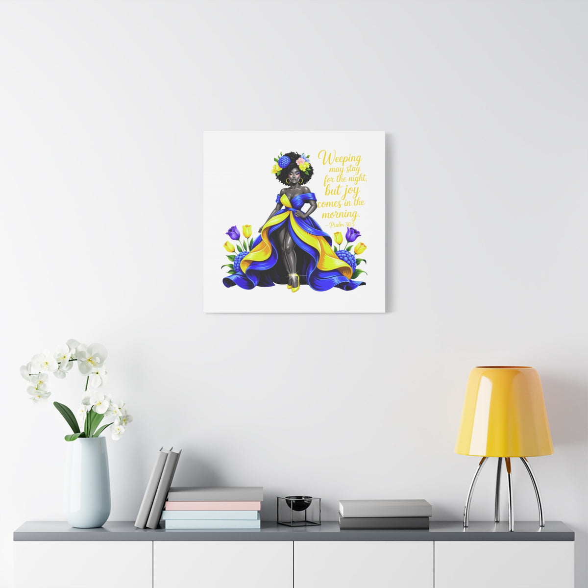 Joy Comes in the Morning Psalm 30:5 Canvas