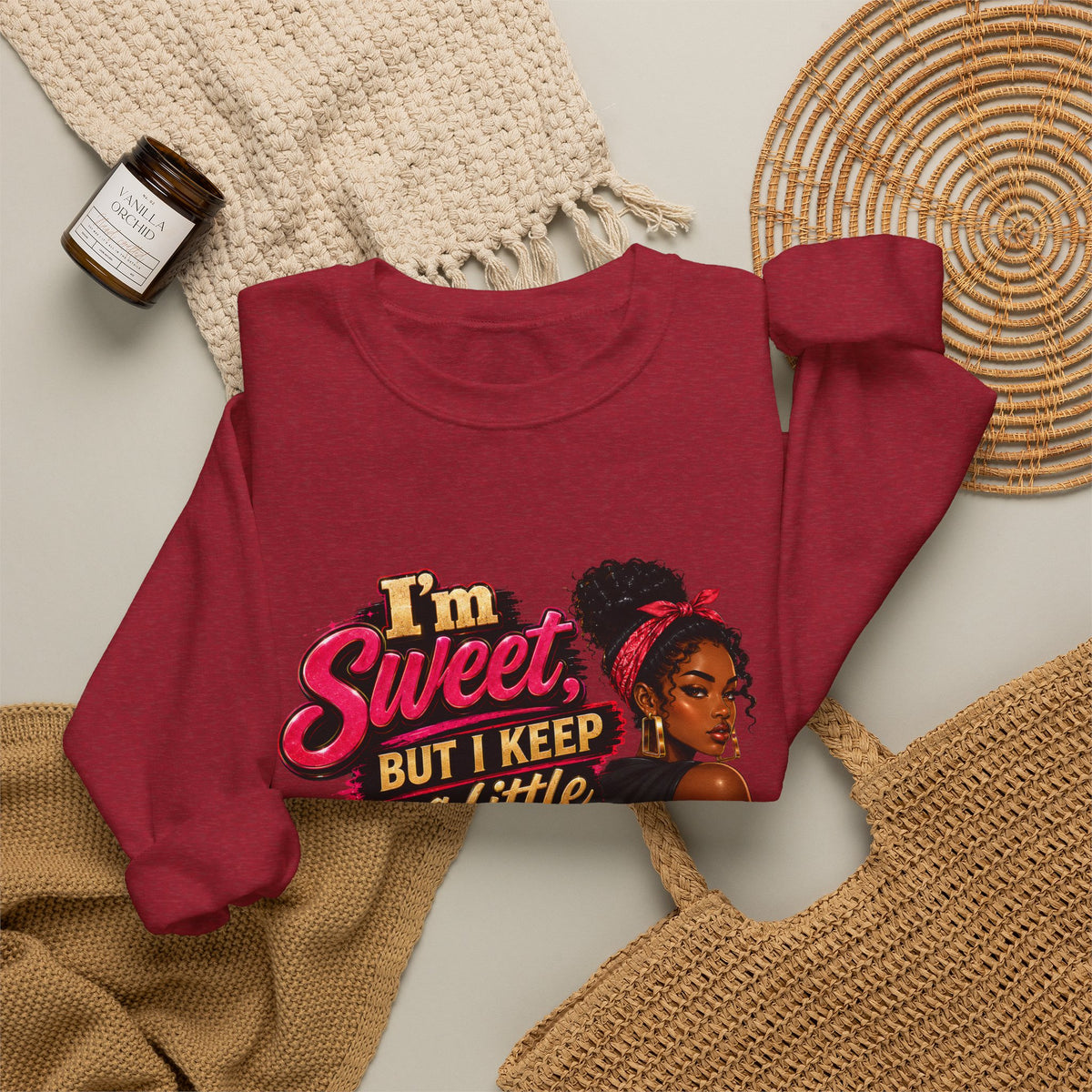 I'm Sweet But I Keep a Little Spice on Standby Sweatshirt | Sassy Phrase Crewneck