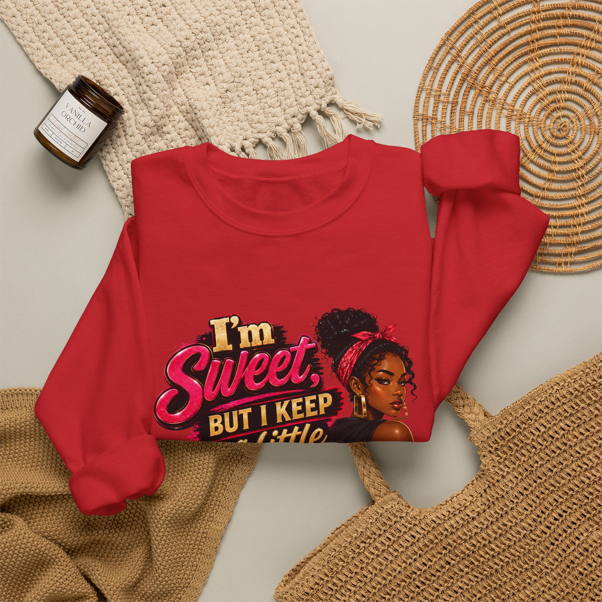 I'm Sweet But I Keep a Little Spice on Standby Sweatshirt | Sassy Phrase Crewneck