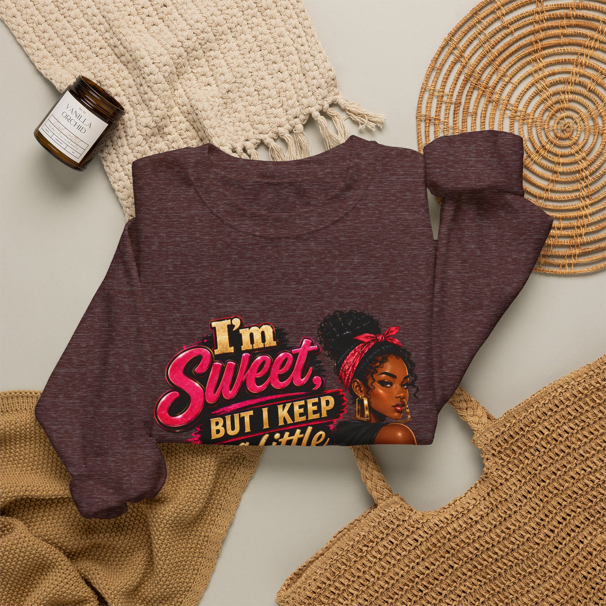 I'm Sweet But I Keep a Little Spice on Standby Sweatshirt | Sassy Phrase Crewneck