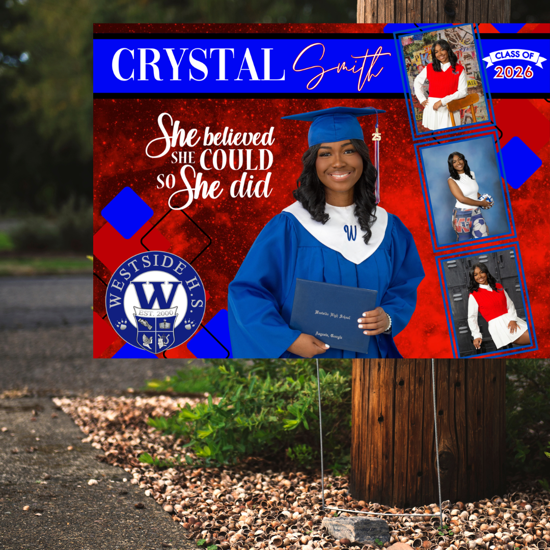 Graduate Yard sign