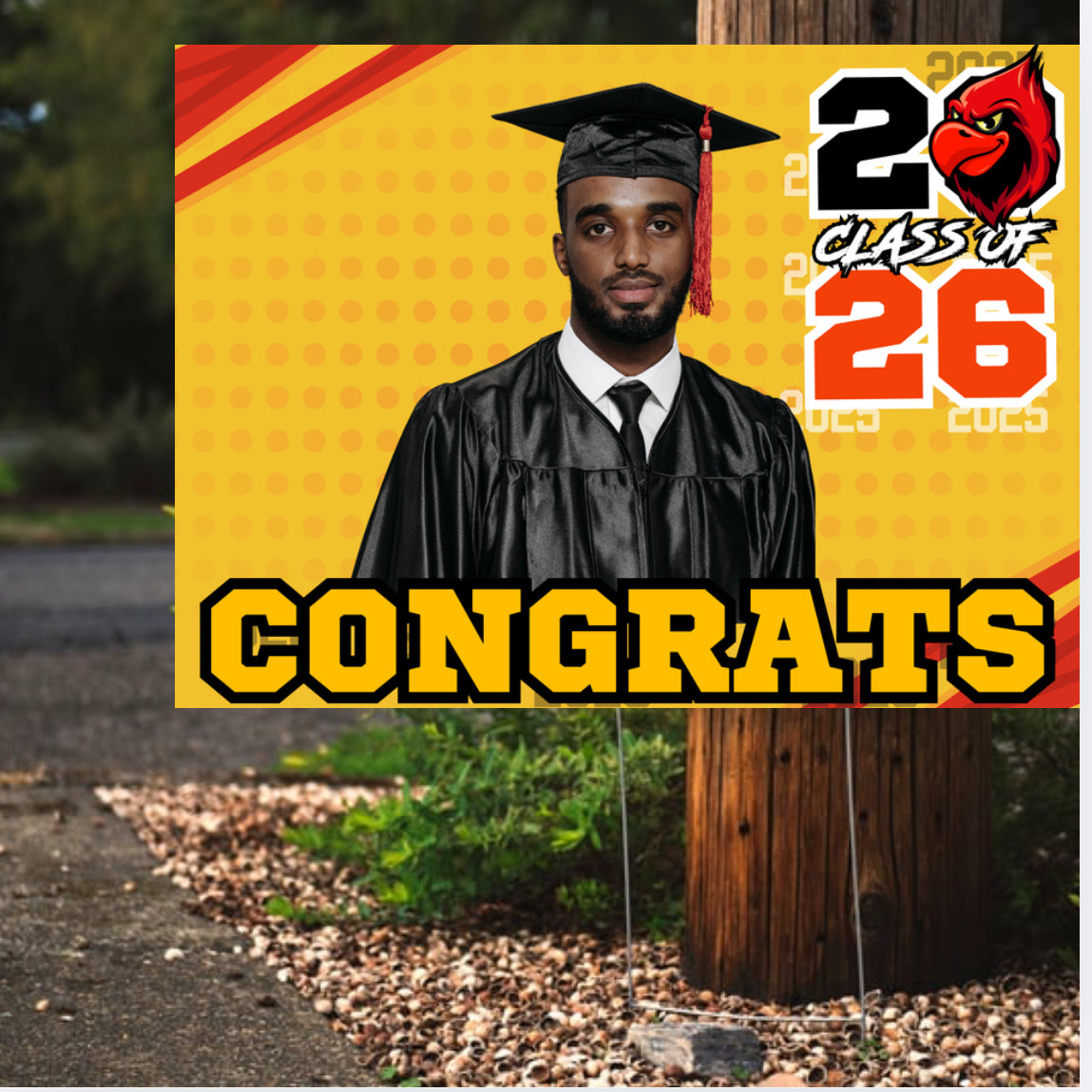 Graduate Yard sign