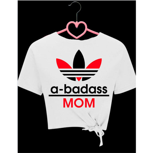 A Bad Ass Mom T Shirt Design