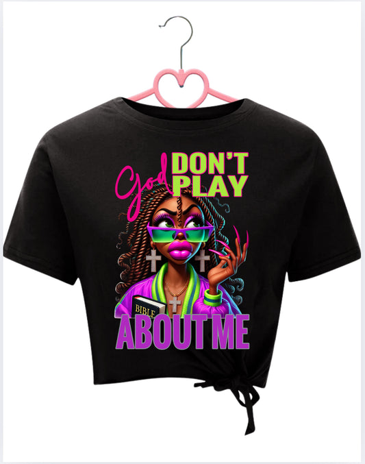 Don’t play T Shirt Design